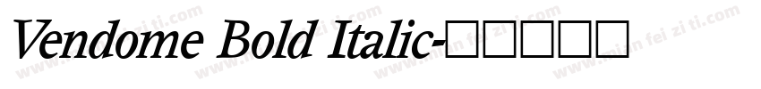 Vendome Bold Italic字体转换